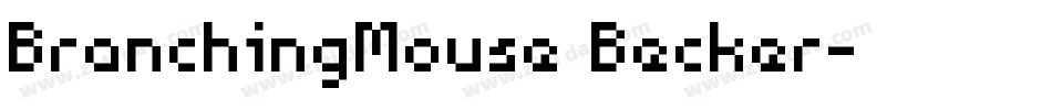 BranchingMouse Becker字体转换